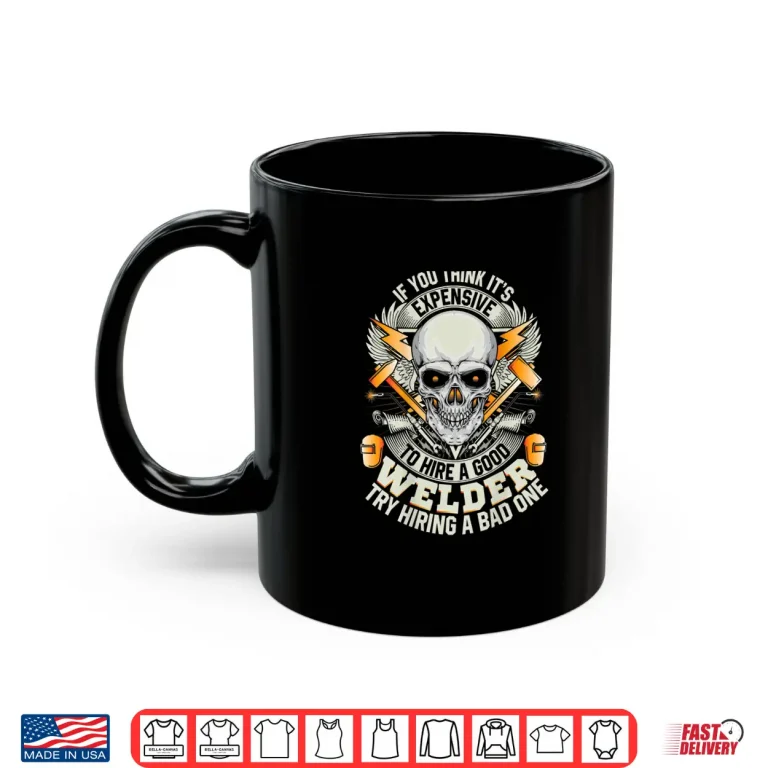 Mug Image On Back Of Shirt Gift Welder Welding Shirt