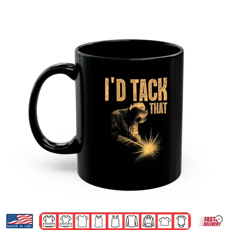 Mug Mig Tig Metal Art Welding Welder Best Shirt