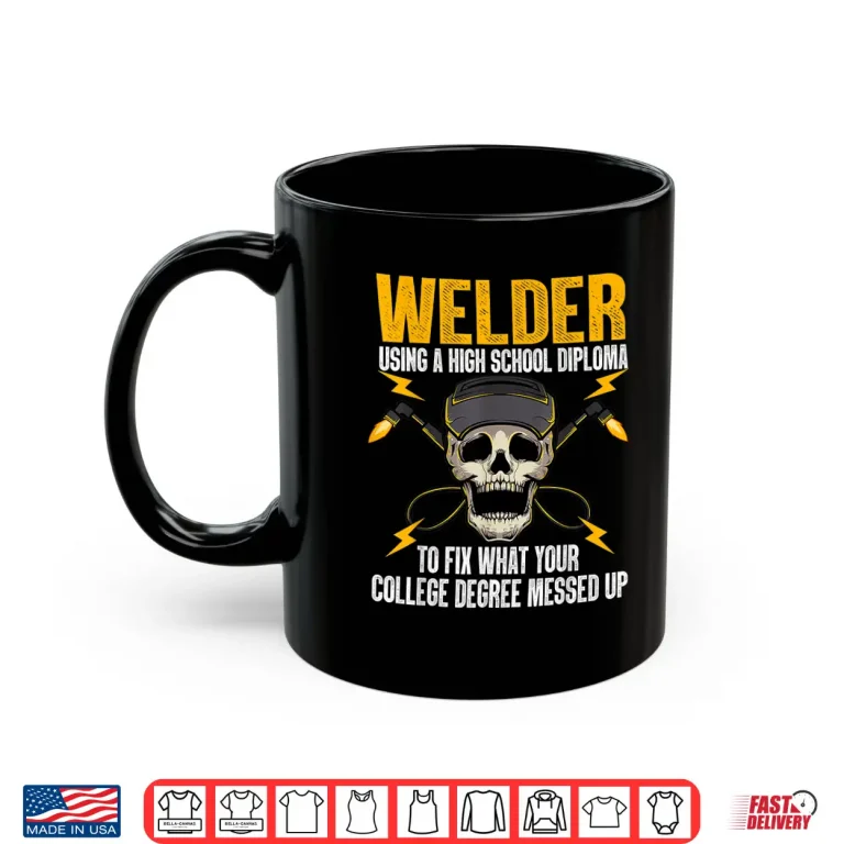 Mug Steel Mig Tig Art Welder Shirt