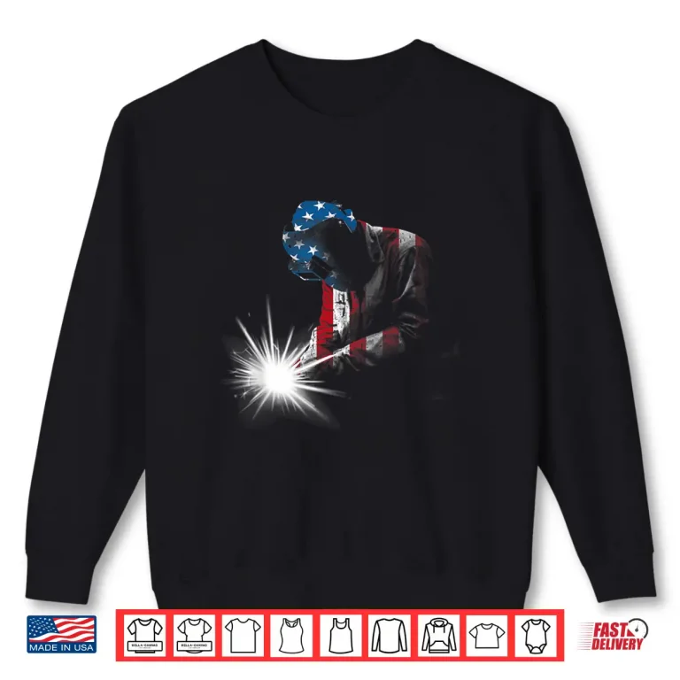 Sweatshirt Weld Metal Design Welder Cool Shirt