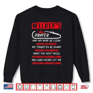 Sweatshirt Welding Prayer Shirt