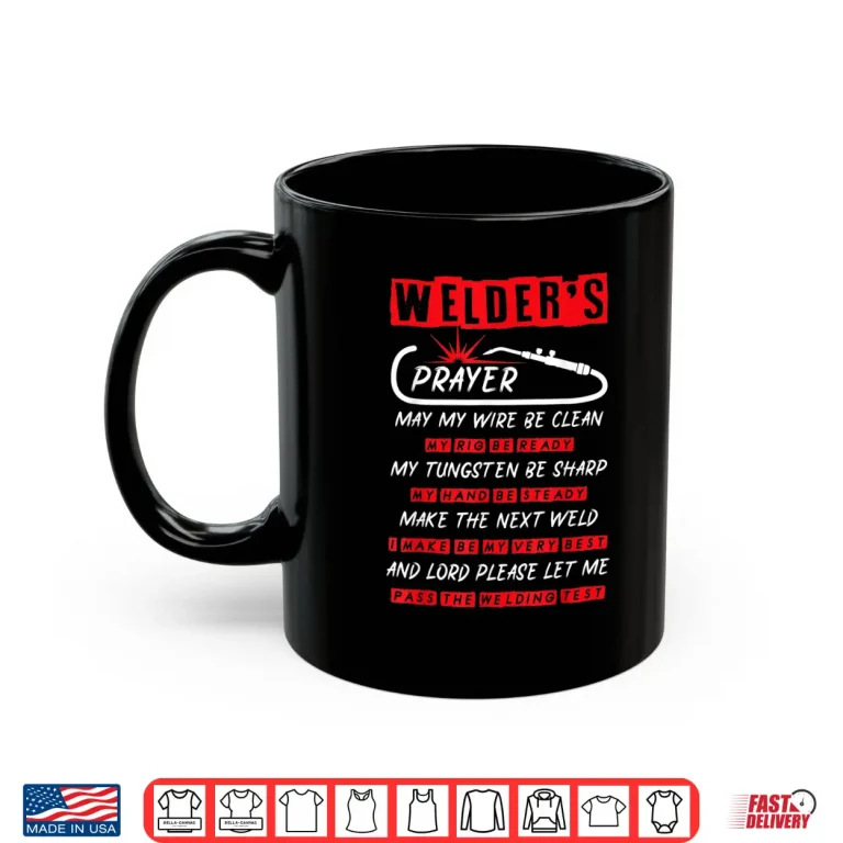 Mug Welding Prayer Shirt