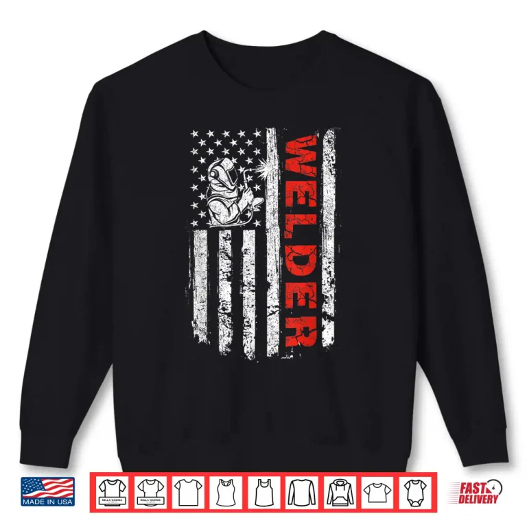 Sweatshirt American Flag Iron Worker Construction Welder Shirt