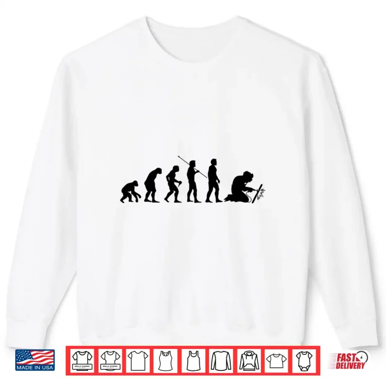 Sweatshirt Evolution Craftsman Profession Gift Welder Shirt