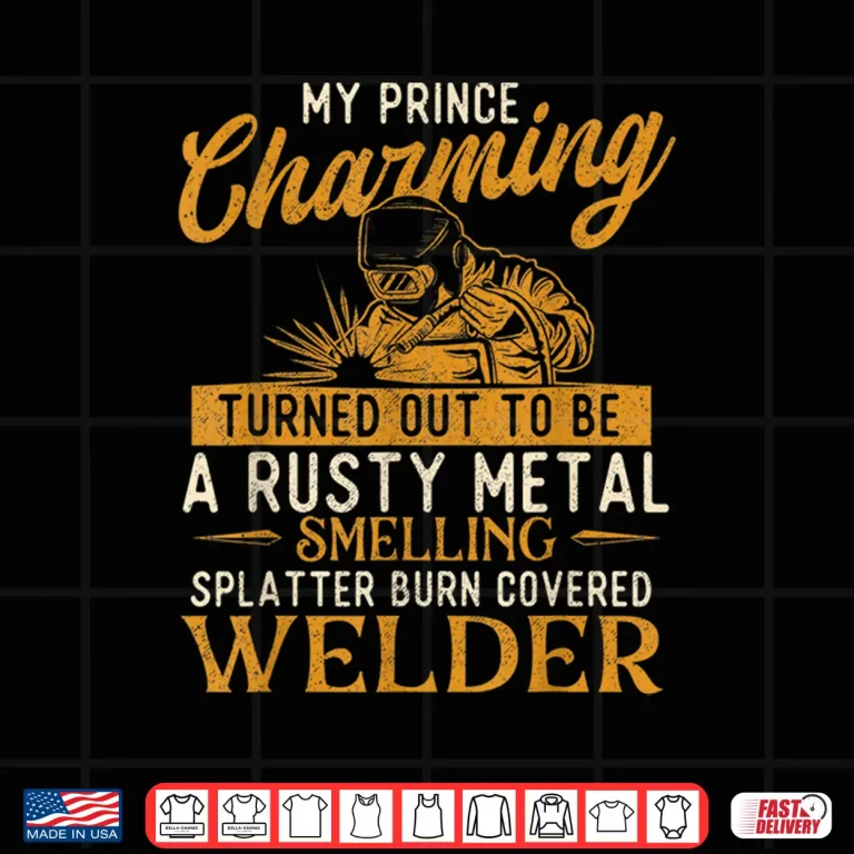 Design Ironworker Welding Weld Shirt