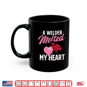 Mug Melted My Heart Skilled Construction Ironworker Shirt