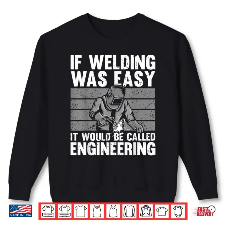 Sweatshirt Mig Tig Novelty Welder Welding Best Shirt
