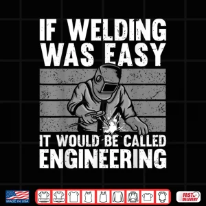 Design Mig Tig Novelty Welder Welding Best Shirt