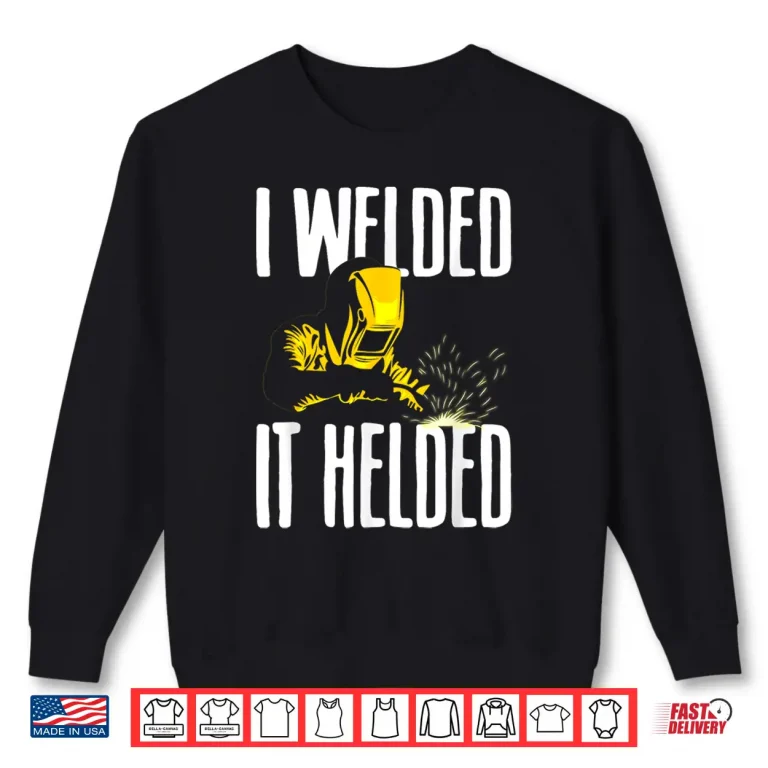 Sweatshirt Tig Mig Art Welder Welding Unique Shirt