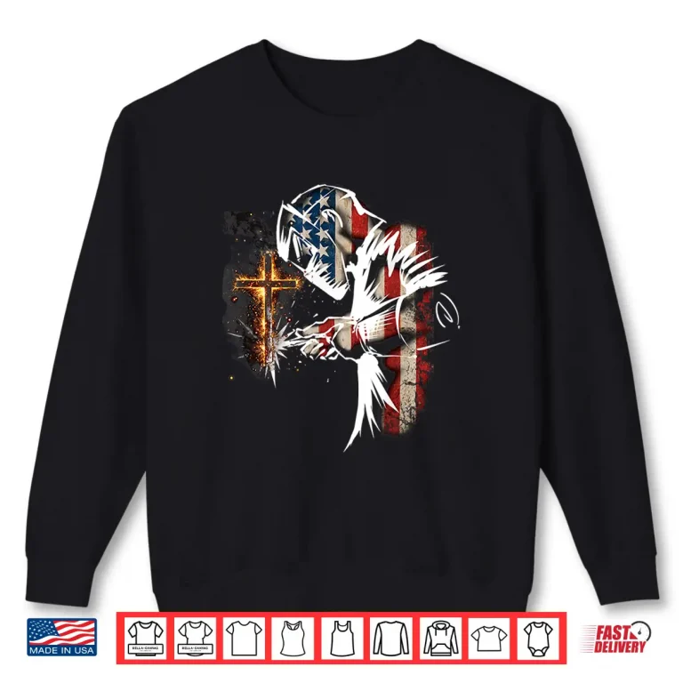 Sweatshirt American Flag Mig Tig Faith Cross Christian Welding Welder Shirt