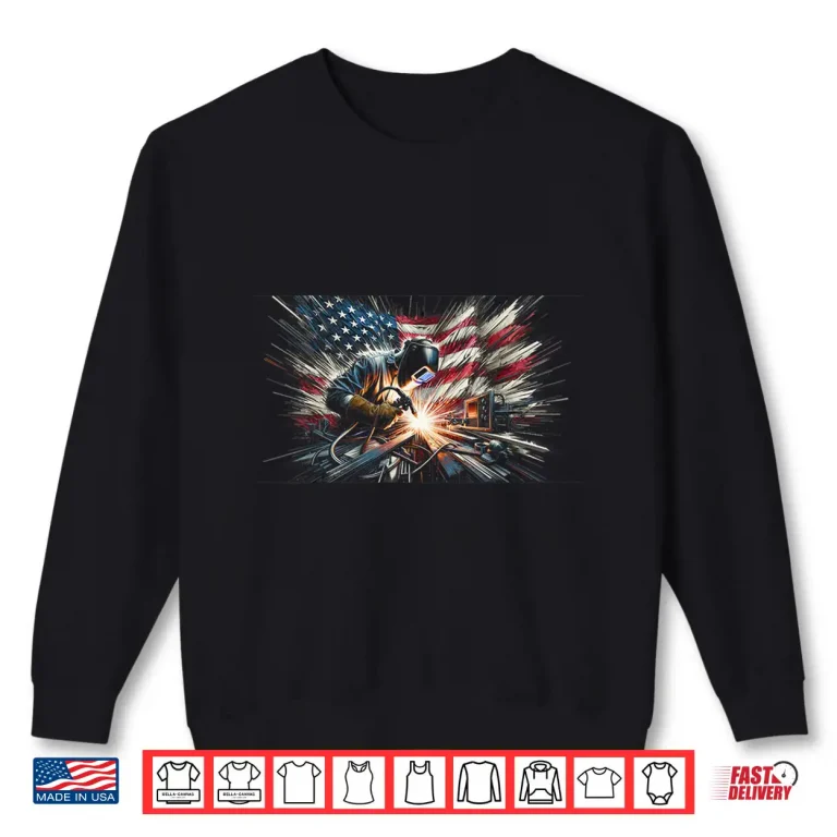 Sweatshirt American Flag Welder Welding Shirt