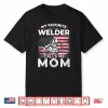 Calls Me Parent American Flag Welder Gift Shirt