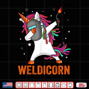 Design Unicorn Lover Dabbing Dance Weldicorn Welding Welder Shirt