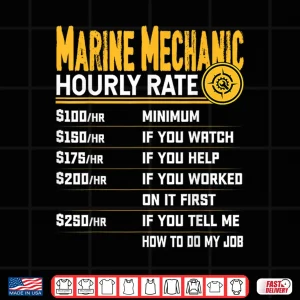 Hourly Rate Best Marine Mechanic Shirt 4 Design Hourly Rate Best Marine Mechanic Shirt