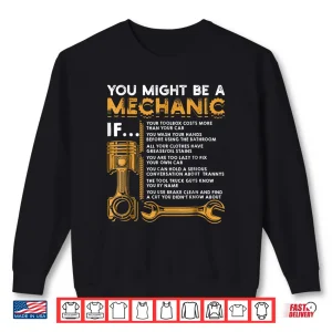 Sweatshirt You Might Be A Professional Gift Mechanic Shirt