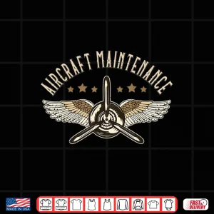 Design Aircraft Maintenance Airplane Mechanics Aircraft Mechanic Shirt