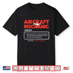 Definition Airplane Technician Aircraft Mechanic Shirt