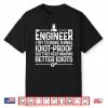 Engineer Gift Engineering Mechanic Cool Shirt