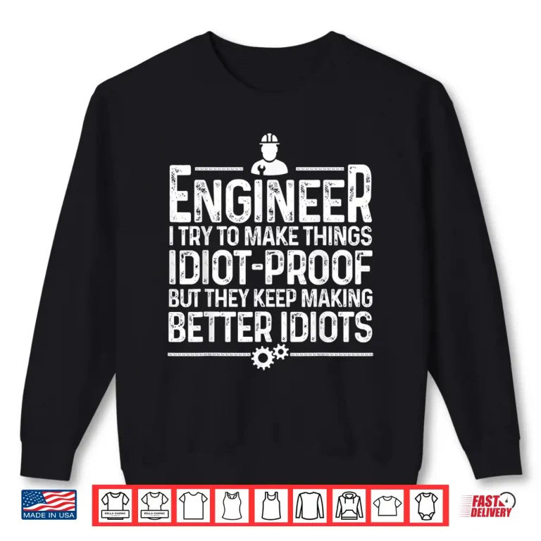 Sweatshirt Engineer Gift Engineering Mechanic Cool Shirt