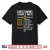 Hourly Rate Labor Rates Mechanic Shirt