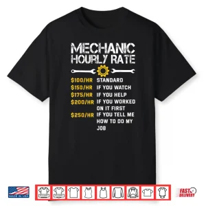 Hourly Rate Labor Rates Mechanic Shirt
