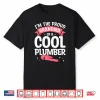 Proud Grandparent Of A Cool Plumber Plumbing Plumber Shirt