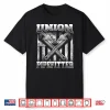 Union Pipefitter Pipe Fitter Plumber Plumbing Steamfitter Shirt