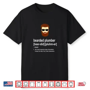 Funny Brown Beard Plumber Gift Child Of A Plumber Shirt