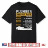 Funny Plumber Plumber Hourly Rate Plumber Shirt
