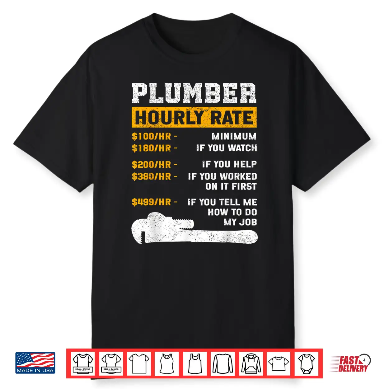 Funny Plumber Plumber Hourly Rate Plumber Shirt Funny Plumber Plumber Hourly Rate Plumber Shirt