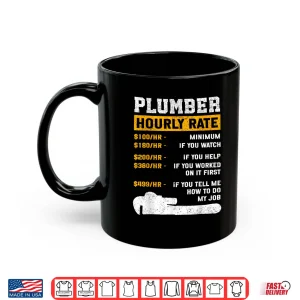 Funny Plumber Plumber Hourly Rate Plumber Shirt 3 Mug Funny Plumber Plumber Hourly Rate Plumber Shirt 1
