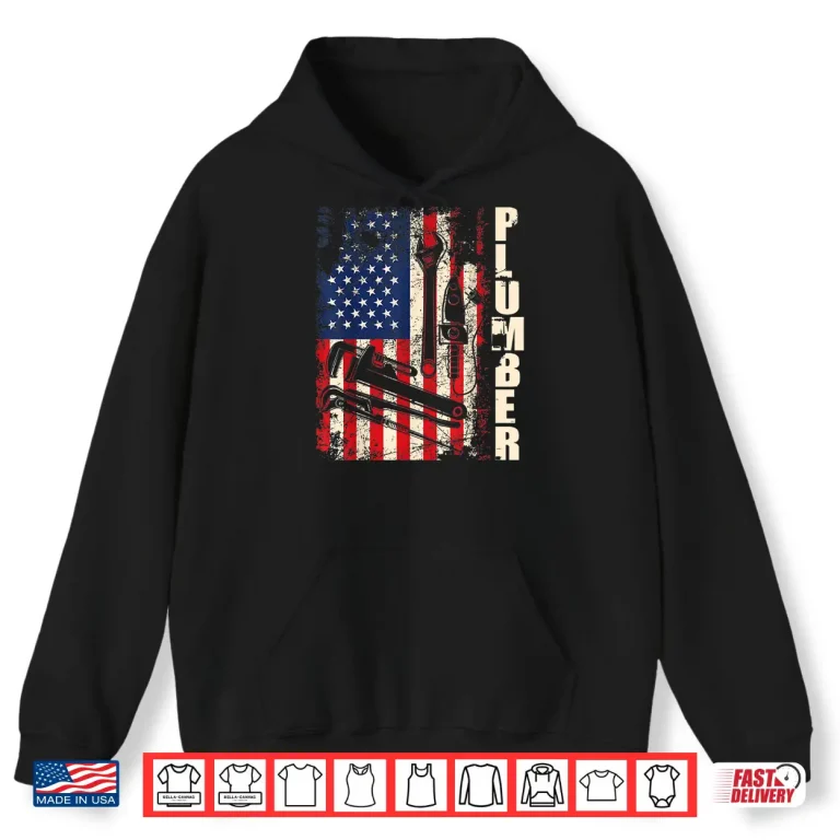 Patriotic Plumber Us Flag Plumbing Handyman Pipe Fitter Shirt 1 Hoodie Patriotic Plumber US Flag Plumbing Handyman Pipe Fitter Shirt 1