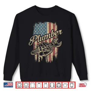 Sweatshirt Plumber American Flag Plumbing Pipe Wrench USA Patriotic Shirt 1
