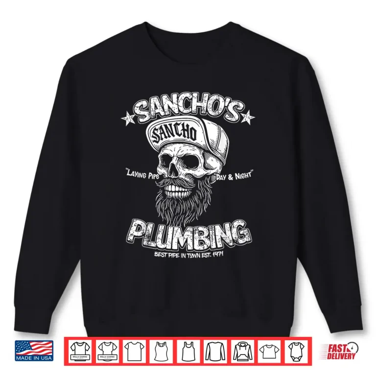 Sweatshirt Sanchos Plumbing Laying Pipe Skeleton Plumber Funny Shirt 1