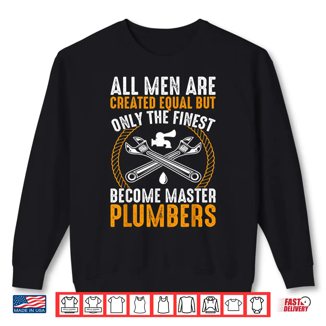 The Finest Become Master Plumber Funny Plumbing Shirt The Finest Become Master Plumber Funny Plumbing Shirt