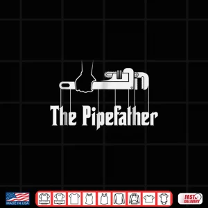 Design The Pipefather Funny Plumber Plumbing Shirt Gift 1