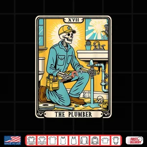 Design The Plumber Plumbing Tarot Card Skeleton Funny Pipefitter Shirt 1