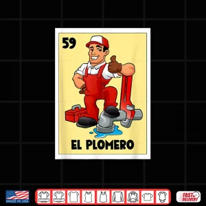 Design El Plomero Mexican Bingo Card Game The Plumber Spanish Shirt