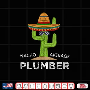 Design Fun Plumbing Humor Gift Funny Meme Saying Plumber Shirt