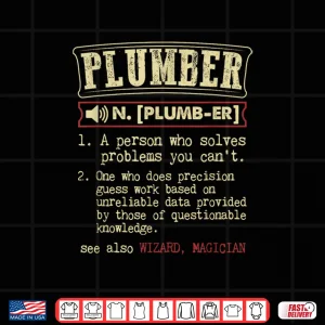 Design Plumber Gift Funny Dictionary Definition Shirt
