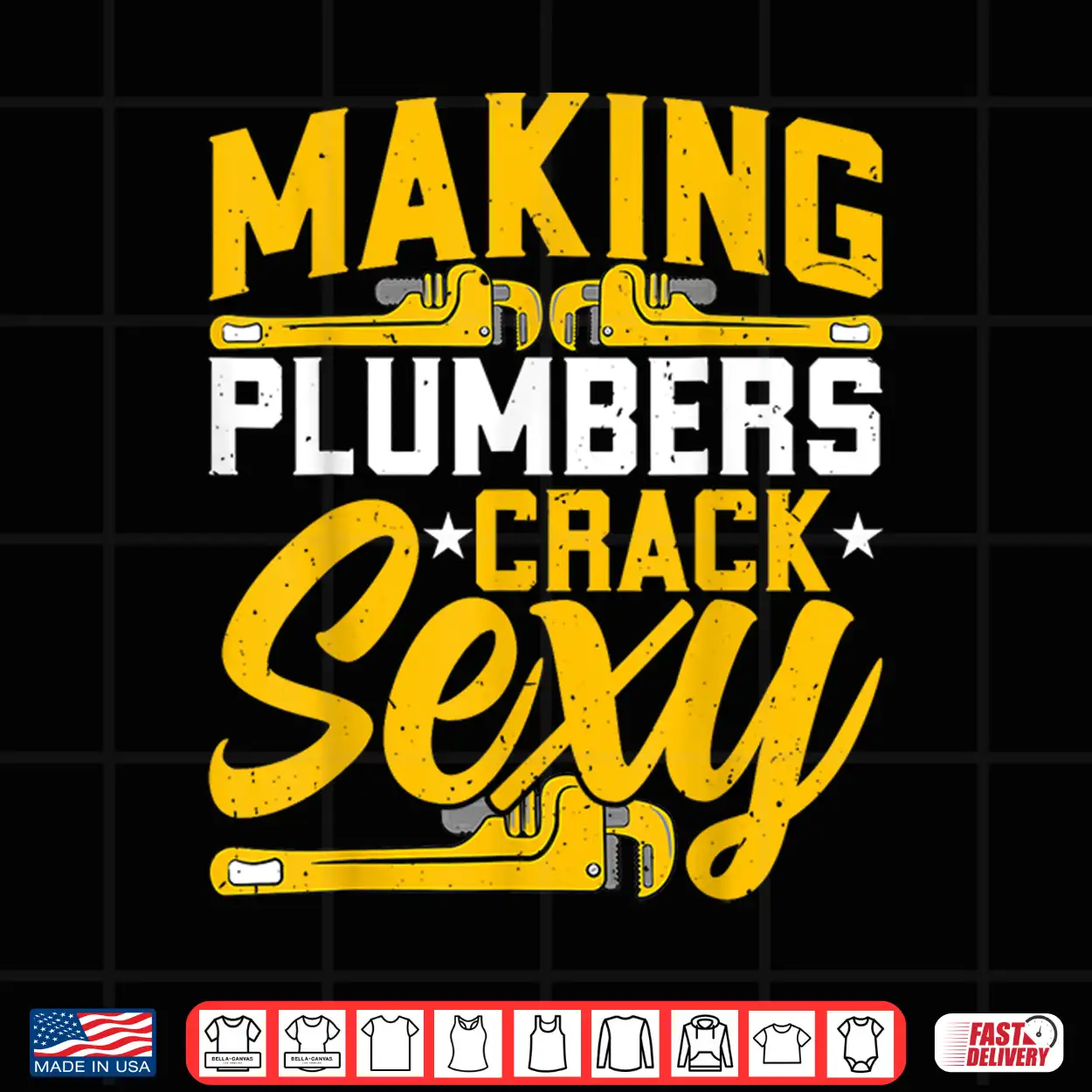 Plumber Handyman Making Plumber Crack Sexy Plumbing Shirt Plumber Handyman Making Plumber Crack Sexy Plumbing Shirt