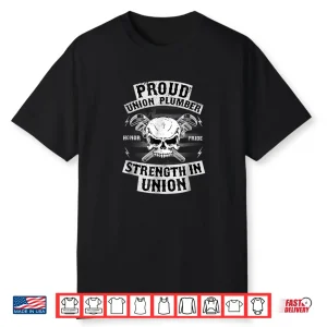 Union Plumber Shirt Union Pride Pipefitter T Shirt