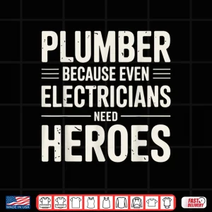 Design Cool Plumber Costume Plumbing Tool Plumber Shirt