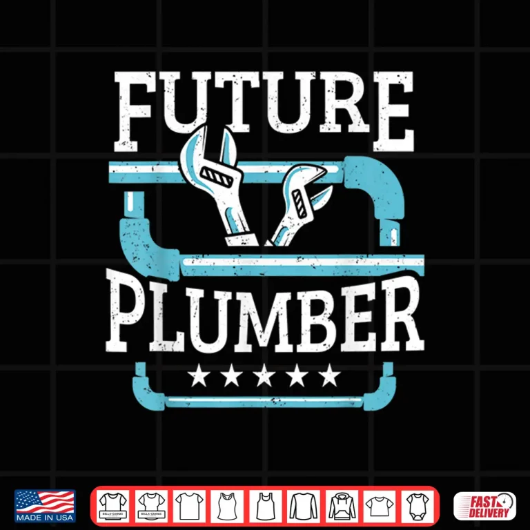 Design Future Plumber Pipefitter Pipe Plumbing Plumber Shirt