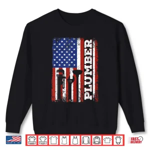 Sweatshirt Patriotic US Flag Plumbing Plumber Plumber Shirt