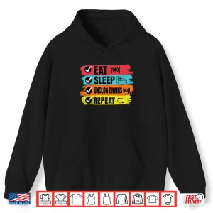 Hoodie Plumber Eat Sleep Unclog Drains Repeat Funny Piping Expert Shirt