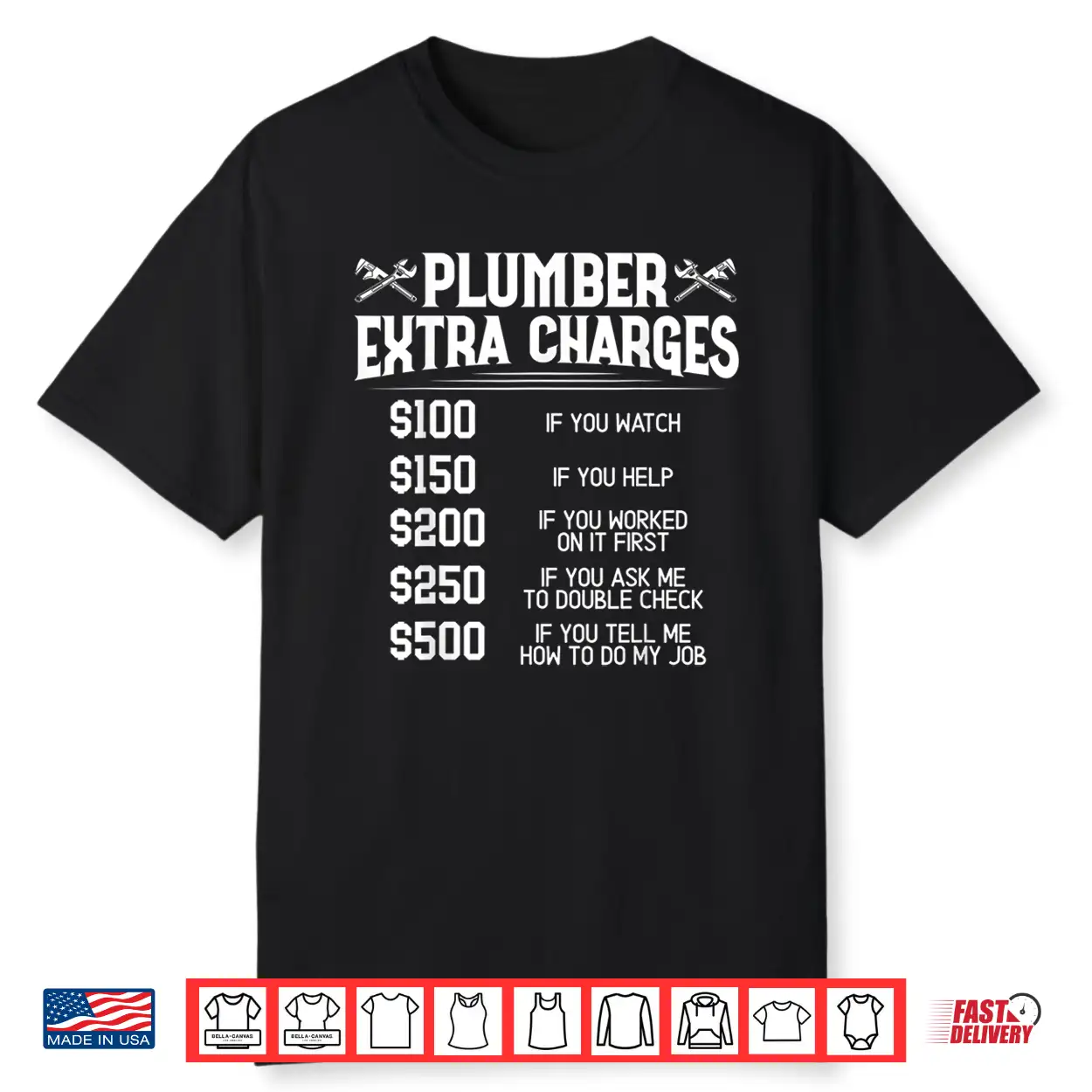 Plumber Extra Charges Plumbing Pipefitter Drain Surgeon Gift Shirt Plumber Extra Charges Plumbing Pipefitter Drain Surgeon Gift Shirt