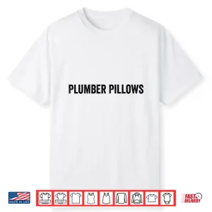 Plumber Pillow Funny Plumber Spouse Shirt