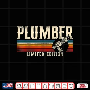 Design Plumbing Plumber Vintage Retro Plumber Limited Edition Shirt