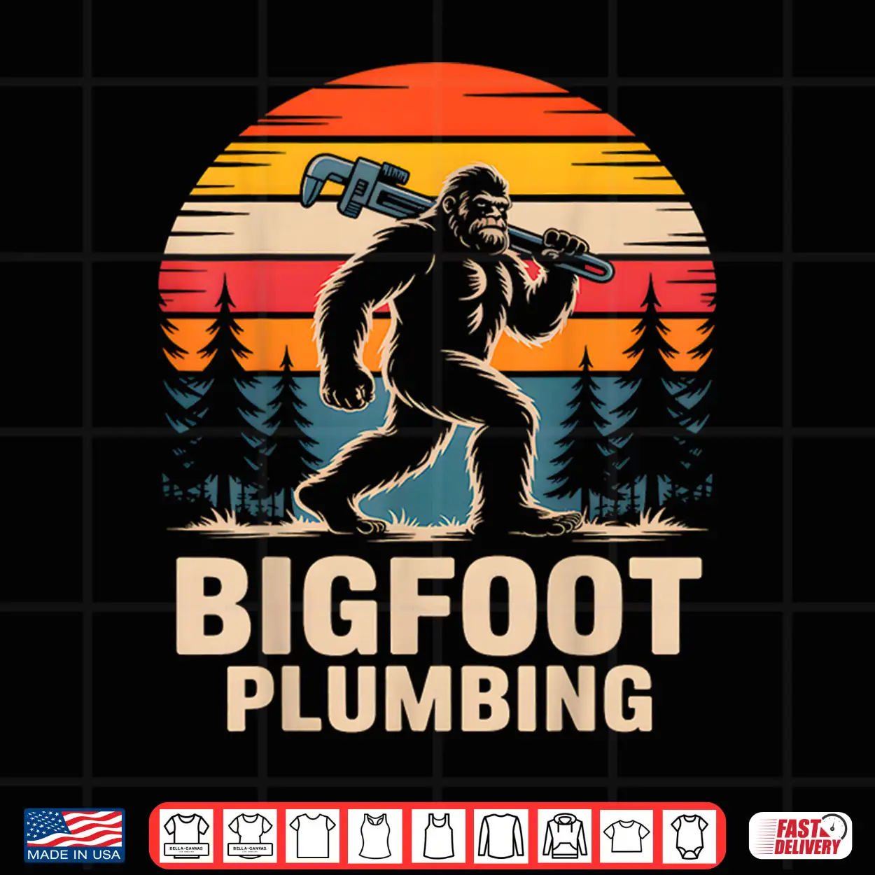 Bigfoot Plumbing Retro Funny Plumber Shirt Bigfoot Plumbing Retro Funny Plumber Shirt